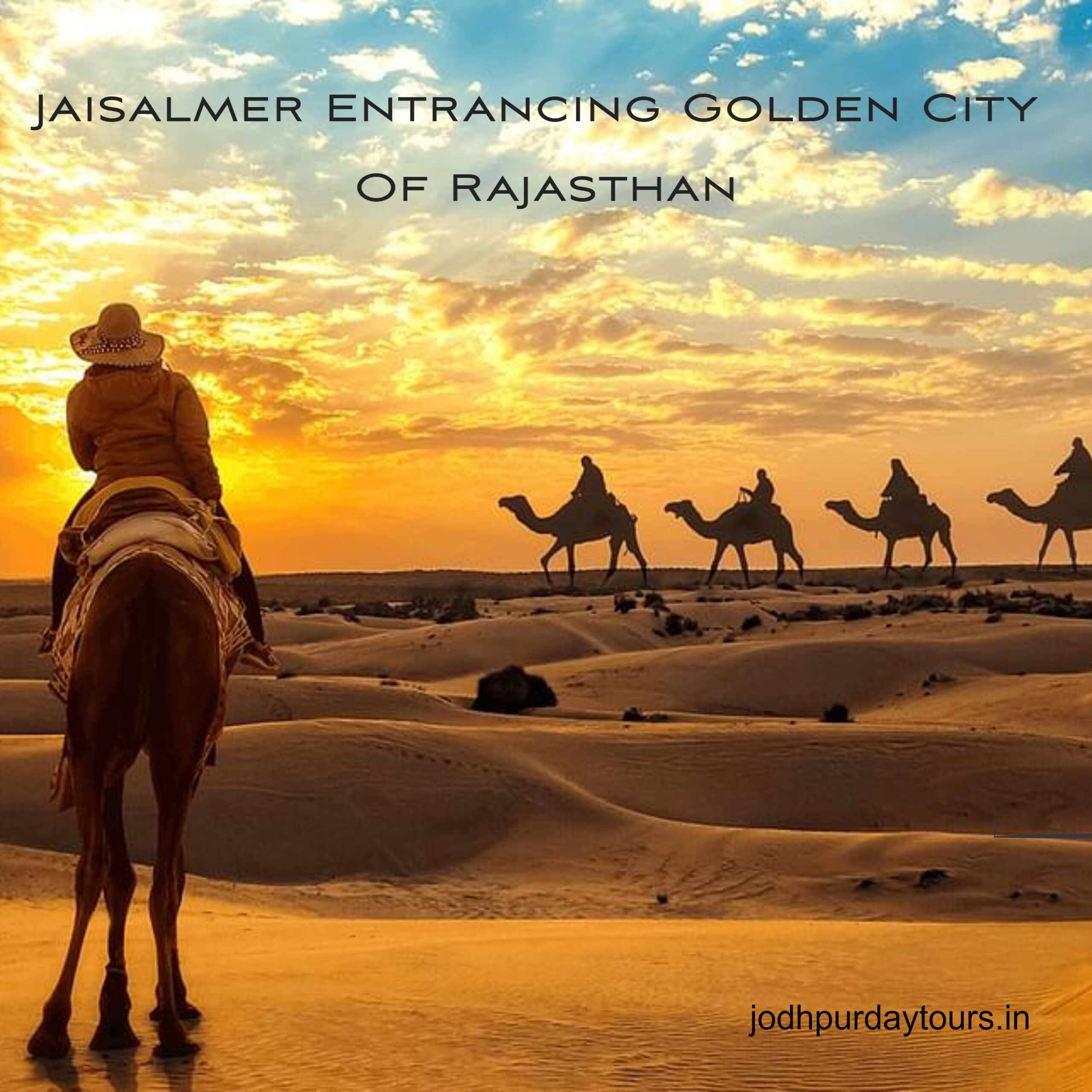 Read more about the article Jaisalmer Entrancing Golden City Of Rajasthan